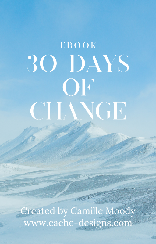 30 Days of Change